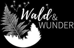 Wald & Wunder